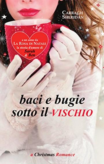 Baci e bugie sotto il vischio