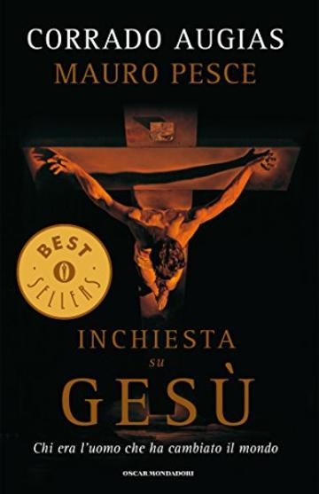 Inchiesta su Ges&ugrave; (Oscar bestsellers Vol. 1802)
