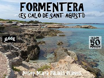 Formentera (Es Cal&oacute; de Sant Agust&iacute;) [IT]