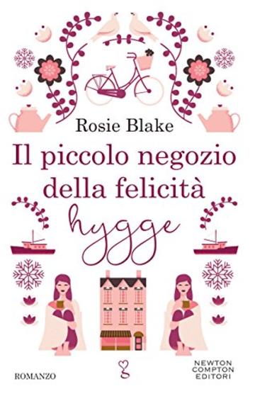 Il piccolo negozio della felicit&agrave; hygge