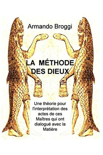 LA  M&Eacute;THODE DES DIEUX