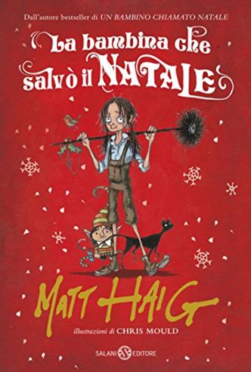 La bambina che salv&ograve; il Natale