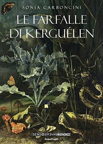 Le farfalle di Kergu&eacute;len