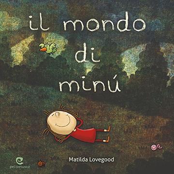 Il mondo di Min&uacute;