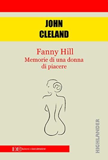 Fanny Hill. Memorie di una donna di piacere