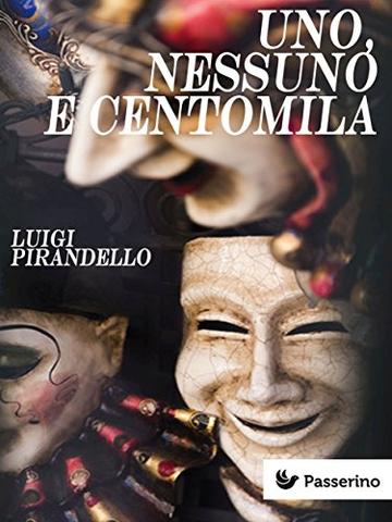 Uno, nessuno e centomila