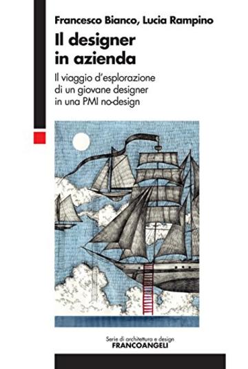 Il designer in azienda: Il viaggio d'esplorazione di un giovane designer in una PMI no-design