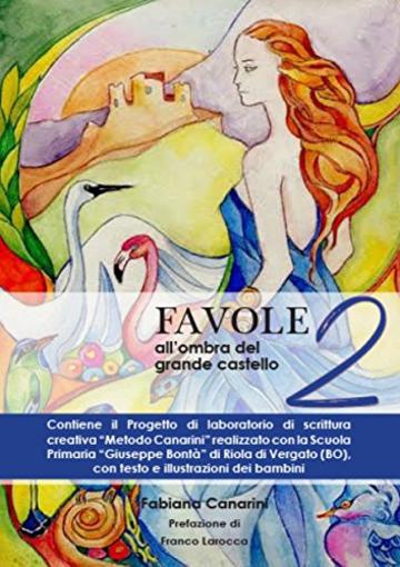 Favole all'ombra del grande castello 2