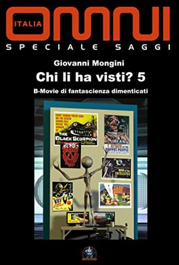 Chi li ha visti 5: B-Movie di Fantascienza dimenticati