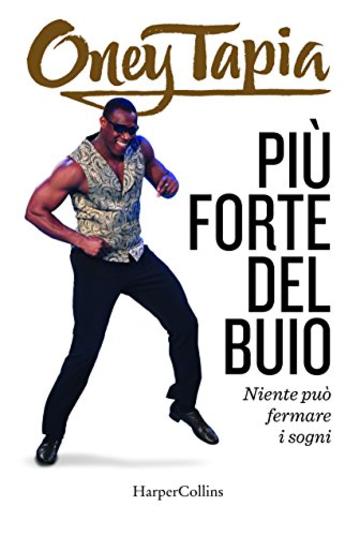 Pi&ugrave; forte del buio