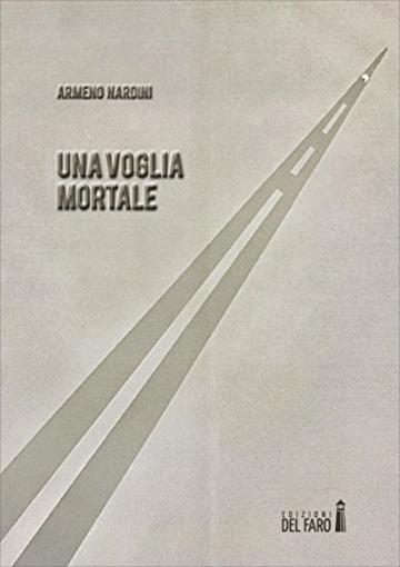 Una voglia mortale