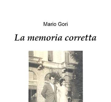 La memoria corretta: Raccolta di poesie (narrativa Vol. 2)
