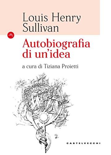 Autobiografia di un'idea