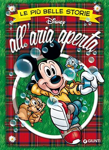 Le pi&ugrave; belle storie all'aria aperta (Storie a fumetti Vol. 42)