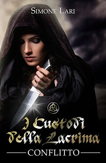 I Custodi della Lacrima - Conflitto