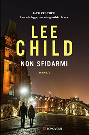 Non sfidarmi: Le avventure di Jack Reacher