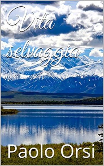 Vita selvaggia