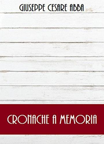 Cronache a memoria