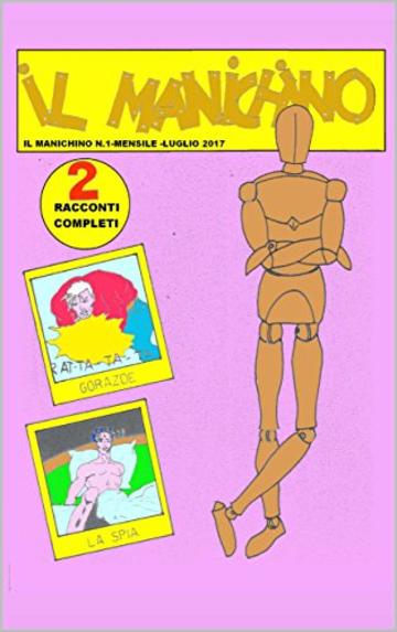 IL MANICHINO NEW EDITION # 1