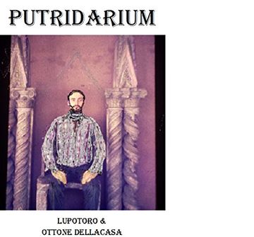 PUTRIDARIUM