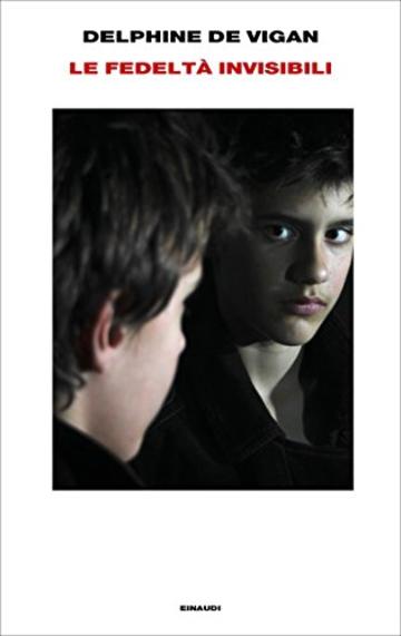 Le fedelt&agrave; invisibili (Supercoralli)