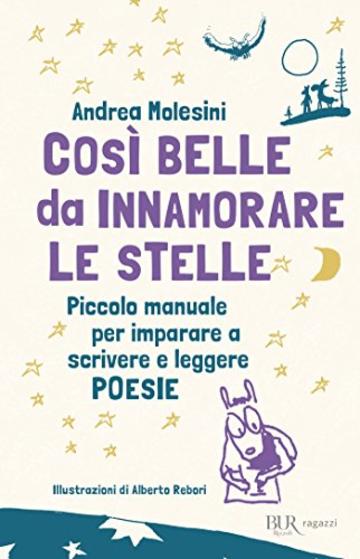 Cos&igrave; belle da innamorar le stelle