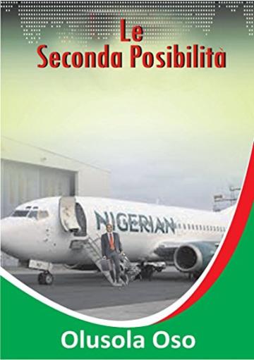La Seconda Possibilit&agrave;