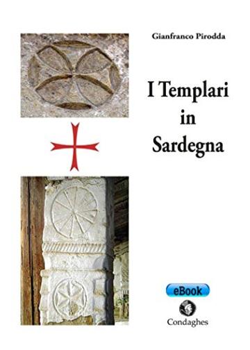 I Templari in Sardegna (P&oacute;sidos)