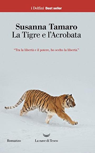 La Tigre e l&rsquo;Acrobata