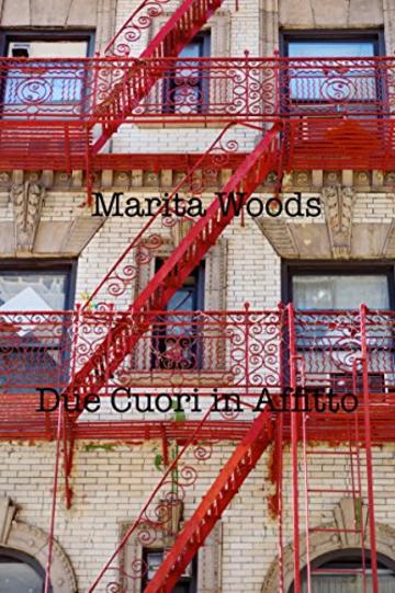 Due Cuori in Affitto (Trilogia Americana Vol. 2)