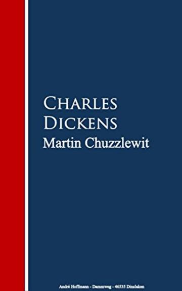Martin Chuzzlewit (English Edition)