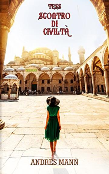 Tess: Scontro di civilt&agrave;