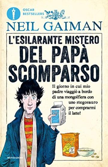 L'esilarante mistero del pap&agrave; scomparso