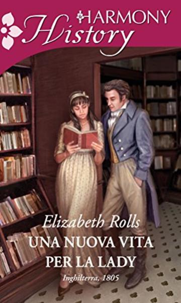 Una nuova vita per la lady