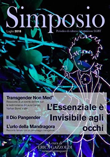 Il Simposio - L'essenziale &egrave; invisibile agli occhi