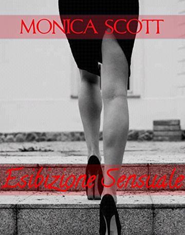 Esibizione Sensuale