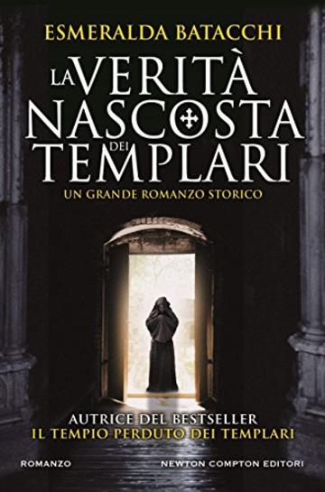 La verit&agrave; nascosta dei templari