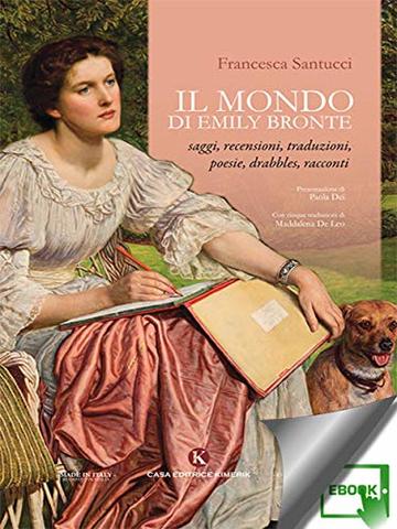 Il mondo di Emily Bront&euml;