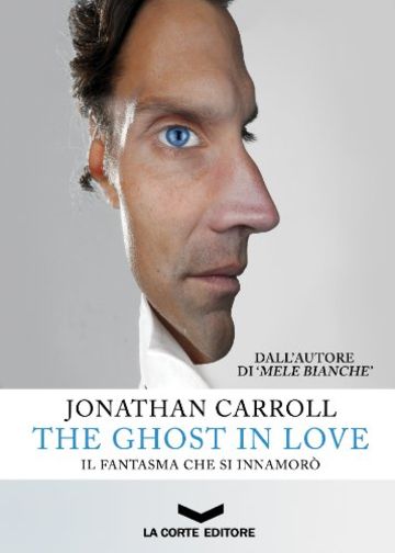 The Ghost in Love - Il fantasma che si innamor&ograve; (Labyrinth)