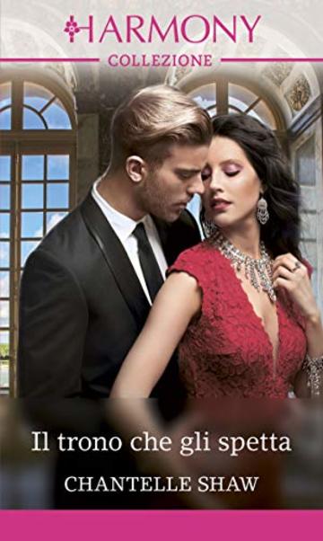 Il trono che gli spetta (L'eredit&agrave; dei Saunderson Vol. 2)