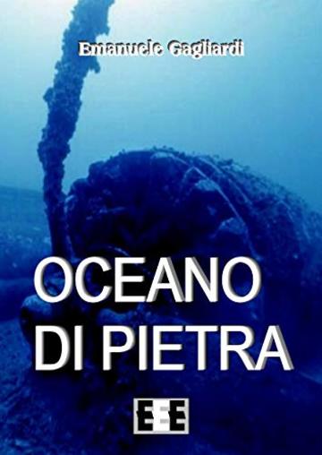 Oceano di pietra: Sfidare il Triangolo Maledetto non &egrave; una buona idea... (Altrimondi)