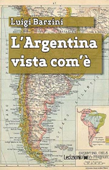 L'Argentina vista com'&egrave;