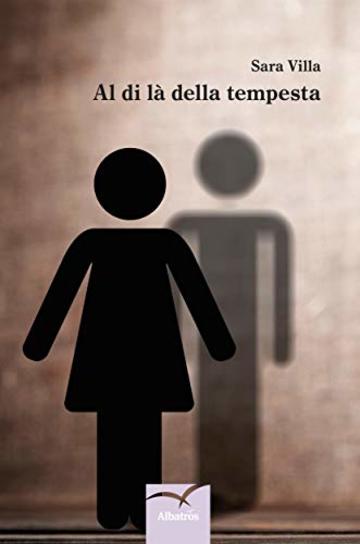 Al di l&agrave; della tempesta