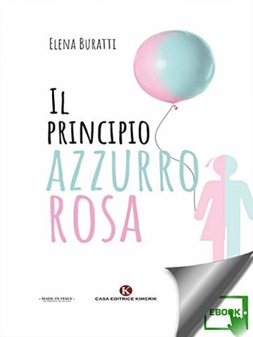 Il Principio azzurro rosa