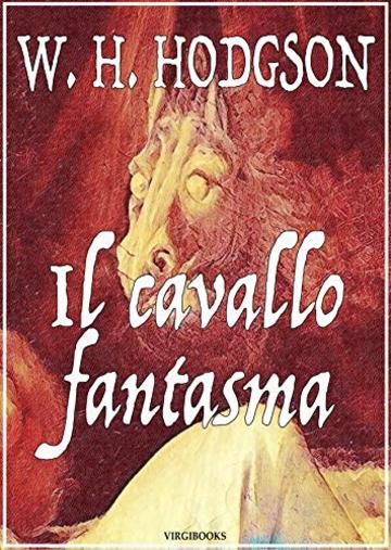 Il cavallo fantasma