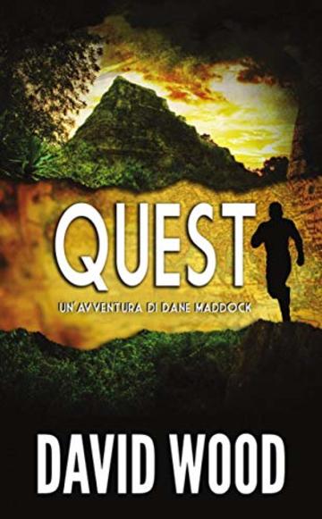 Quest - Un&rsquo;avventura di Dane Maddock