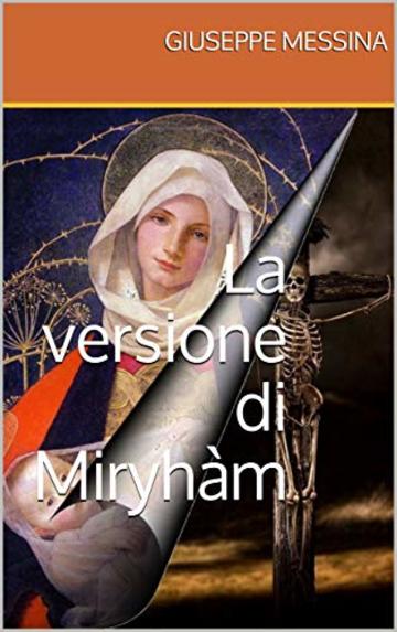 La versione di Miryh&agrave;m