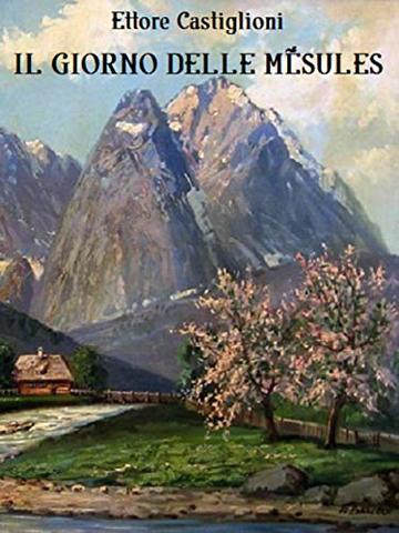 Il giorno delle M&eacute;sules