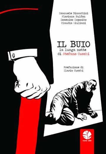 Il buio: La lunga notte di Stefano Cucchi
