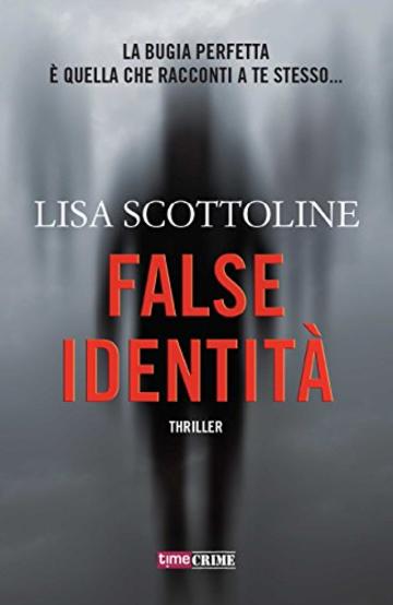 False identit&agrave; (TimeCrime)